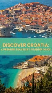 Cover page for Discover Croatia: A Premium Traveler's Starter Guide